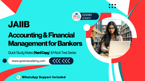 JAIIB Paper 3: Accounting & Financial Management for Bankers - Quick Study Notes (Hard Copy) & Mock Test Series cover