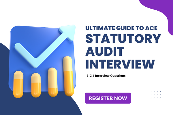 Statutory Audit Mastery For Beginners: BIG 4 Interview Questions cover