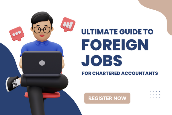 Unlocking Foreign Job Opportunities for Chartered Accountants cover
