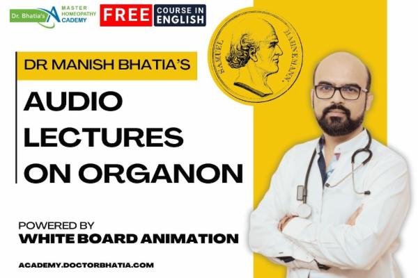 Audio Lectures on Organon of Medicine by Dr Manish Bhatia (English) cover