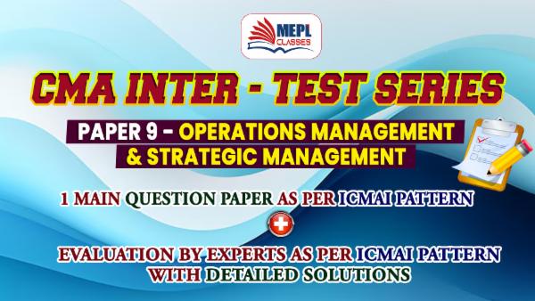 CMA INTER - NEW SYLLABUS - TEST SERIES - OM & SM cover