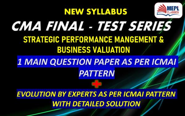 CMA FINAL - NEW SYLLABUS - TEST SERIES - SPM & BV cover