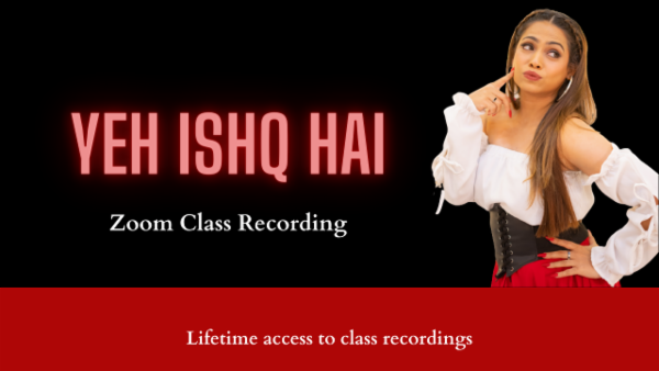 Yeh Ishq Hai - Zoom Class Recording cover