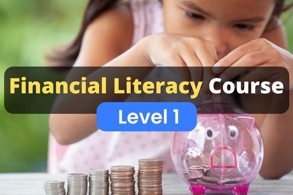 Financial Literacy Online Course Level 1 cover