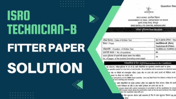 ISRO Technician B FITTER previous year paper discussion cover