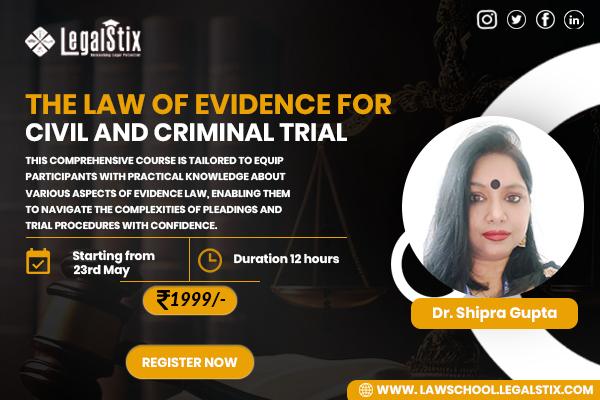 The Law of Evidence for Civil and Criminal Trial cover