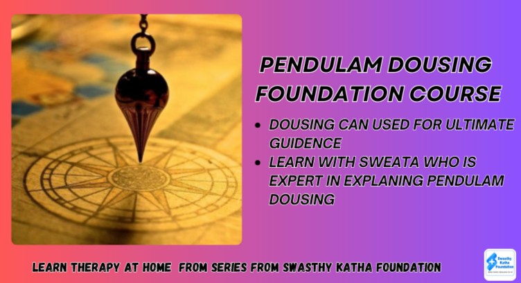 PENDULUM DOWSING FOUNDATION COURSE cover