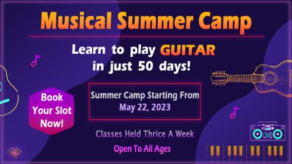 MUSICAL SUMMER CAMP 2023 - LIVE GUITAR CLASSES - pre - bookings open cover