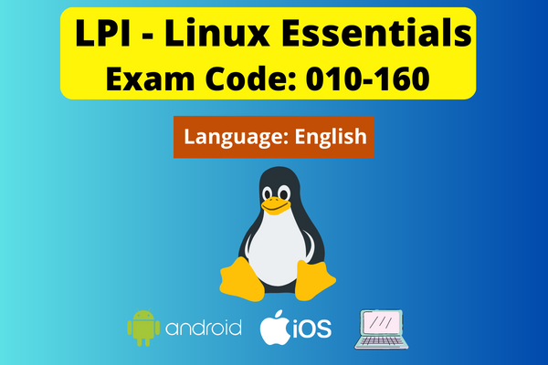 LPI - Linux Essentials | Exam: 010-160 | Linux Training-English cover