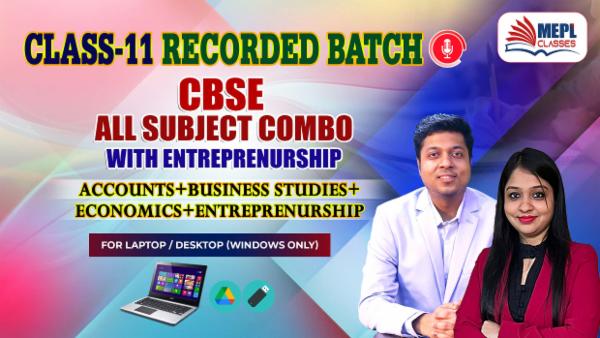 CLASS 11 - CBSE ALL SUBJECT COMBO WITH ENTREPRENEURSHIP - RECORDED CLASSES - FOR LAPTOP/DESKTOP (WINDOWS ONLY) cover