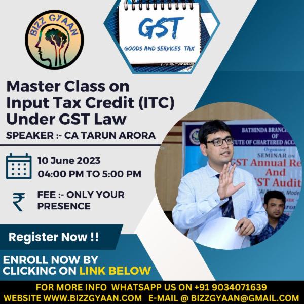 Master Class on Input Tax Credit under GST cover