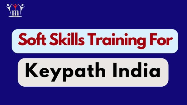 Soft Skills For Keypath India cover
