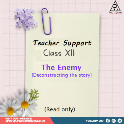 Teacher Support XII-The Enemy (Deconstructing the story) cover