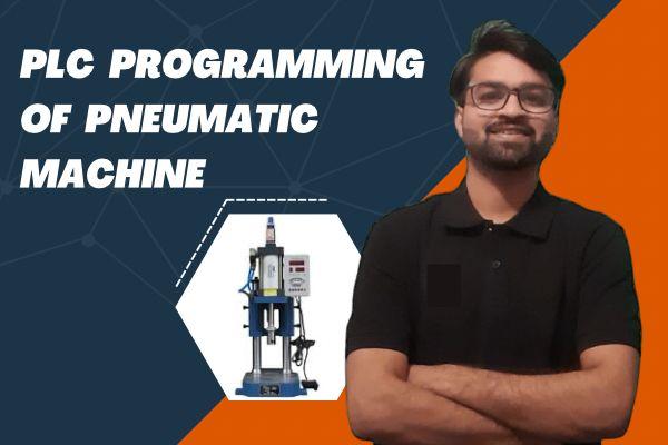 Plc Programming of Pneumatic Cylinders