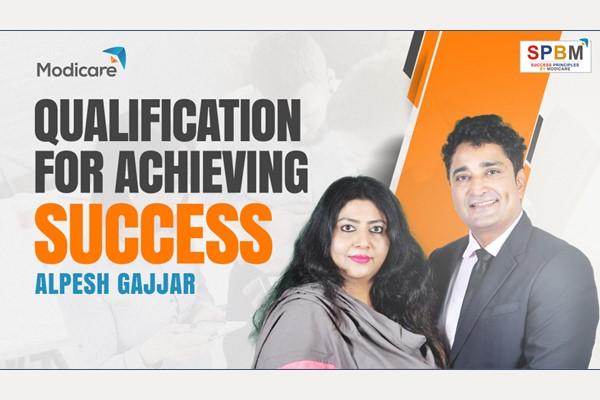 Qualification for Achieving Success By Alpesh Gajjar cover