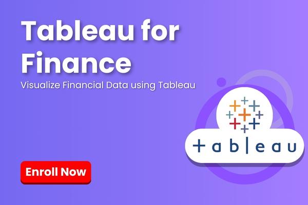 Tableau for Finance: Visualize Financial Data using Tableau cover