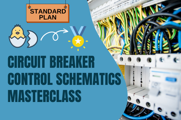 Circuit Breaker Control Schematic Masterclass | Standard Plan cover