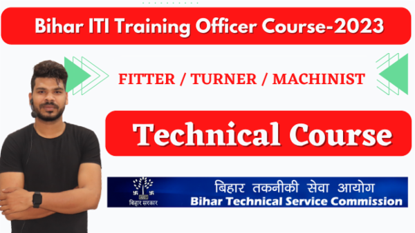 Bihar ITI Training Officer-2023 FITTER / TURNER / MACHINIST cover