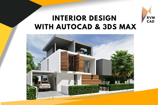 Interior Design (with AutoCAD & 3DSMax) cover