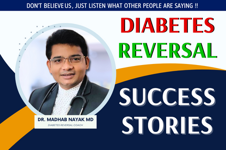 Our Diabetes Reversal Success Stories !! Dr. Madhab Nayak MD cover