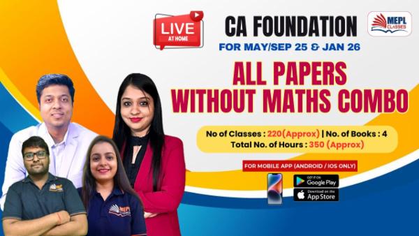 CA FOUNDATION (NEW) - LIVE AT HOME BATCH - ALL PAPERS WITHOUT MATHS (COMBO) - FOR MOBILE APP (ANDROID / IOS ONLY) cover