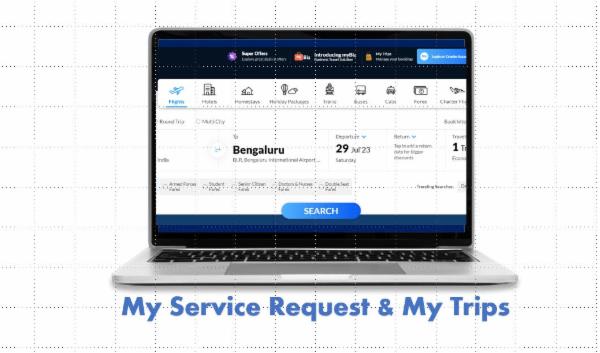 MSR (My Service Request) & My Trips Module cover