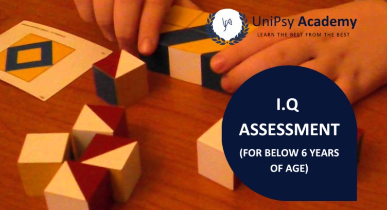 I.Q Assessments (FOR BELOW 6 YEARS OF AGE) cover