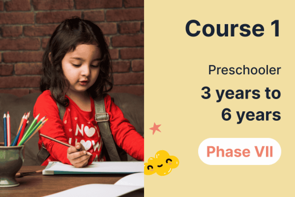 Phase VII - Course 1 - (3 years to 6 years - Preschooler) cover