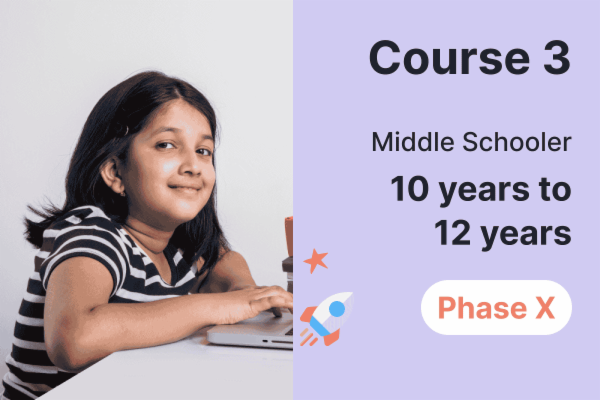 Phase X - Course 3 - (10 years to 12 years - Middle Schooler) cover