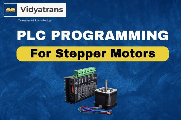 PLC Programming of Stepper Motors