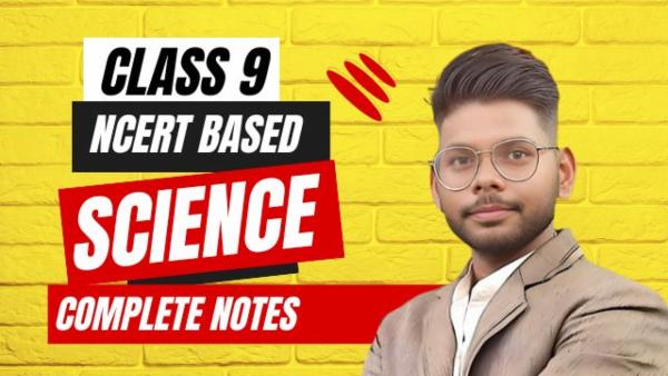 Class 9th Science Notes cover