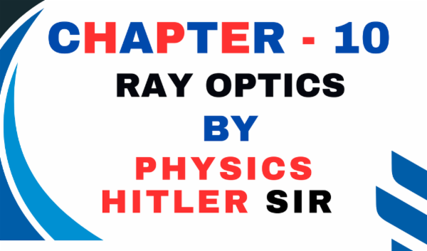 10 - RAY OPTICS cover