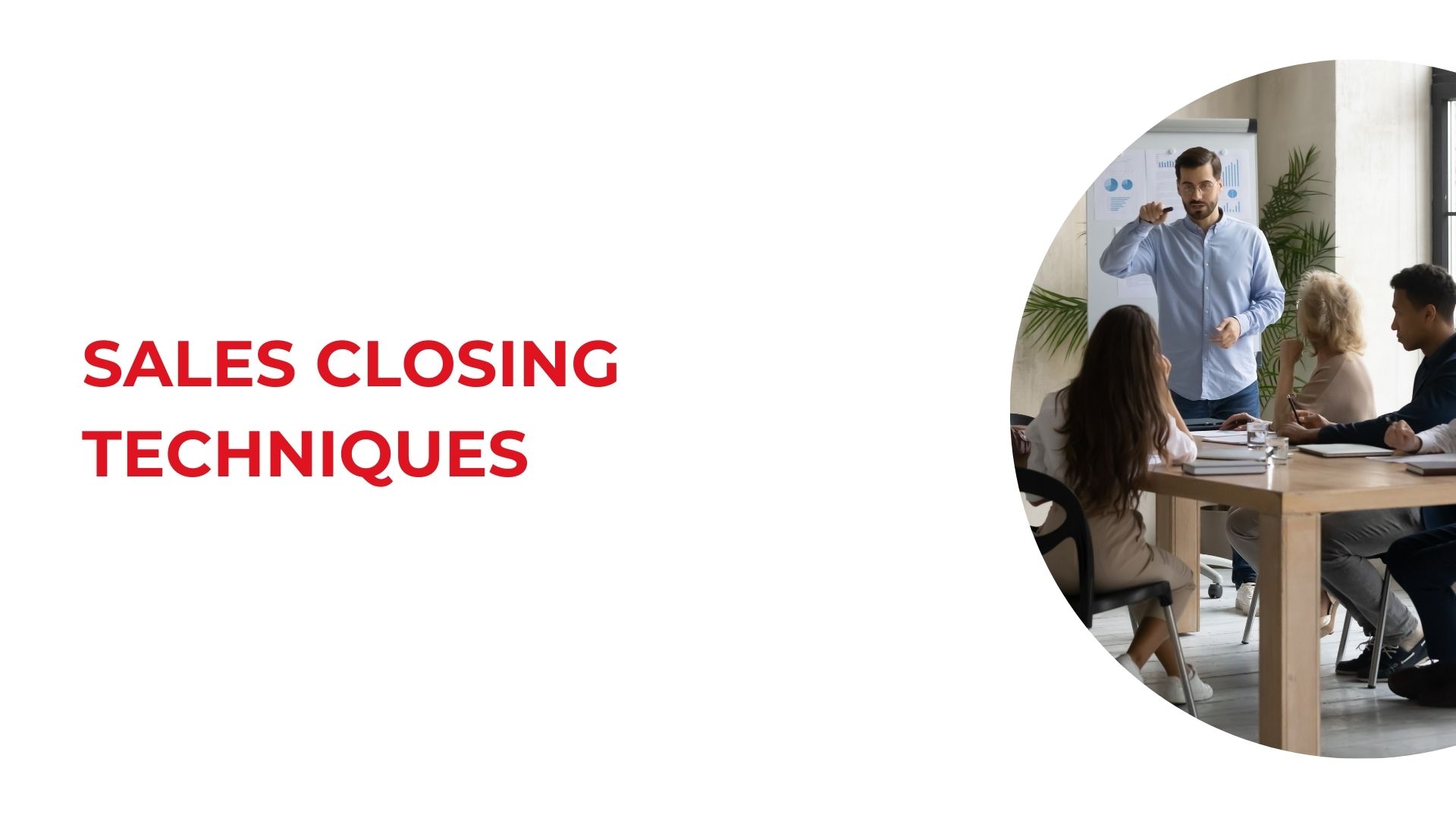 Sales Closing Techniques - Interactive session cover
