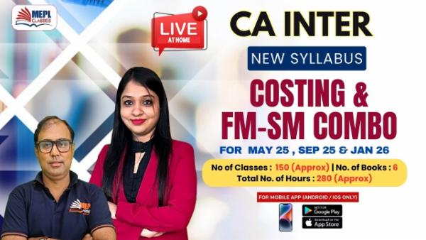 CA INTER (NEW) - COST, FM & SM COMBO - LIVE AT HOME BATCH - FOR MOBILE APP ( ANDROID/IOS ONLY) cover