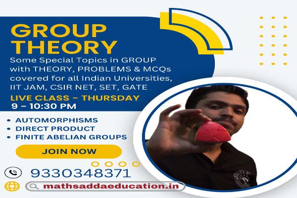 Group Theory: Automorphism, External & Internal Direct Product, Finite Abelian Groups cover