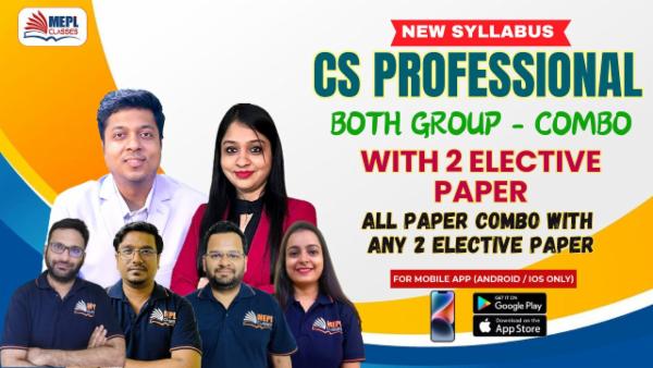 CS PROFESSIONAL (NEW) - BOTH GROUP COMBO WITH ANY 2 ELECTIVE PAPER- ALL LAW PAPERS WITH STRATEGIC MANAGEMENT & CORPORATE FINANCE WITH 2 ELECTIVE PAPERS - SUPER COMBO - FOR MOBILE APP (ANDROID ONLY) cover