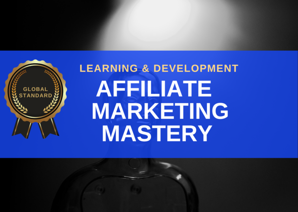 Affiliate Marketing Mastery cover