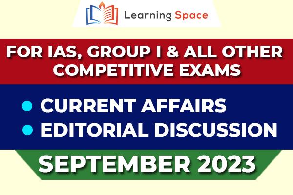 Current Affairs & Editorial Discussion - September 2023 cover