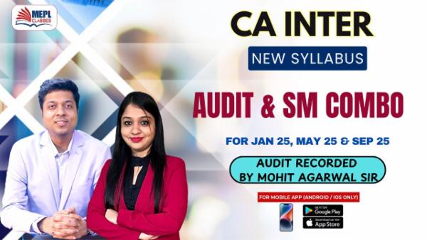 CA INTER (NEW) - AUDIT & SM COMBO -RECORDED BATCH - FOR MOBILE APP (ANDROID / IOS ONLY) cover