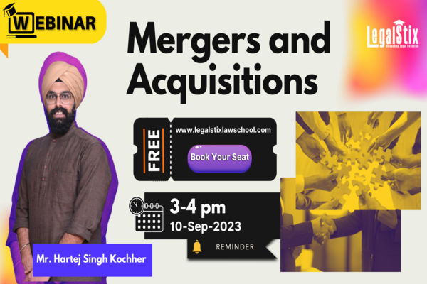 Webinar on Mergers and Acquisition Law with Mr. Hartej Singh Kochar cover
