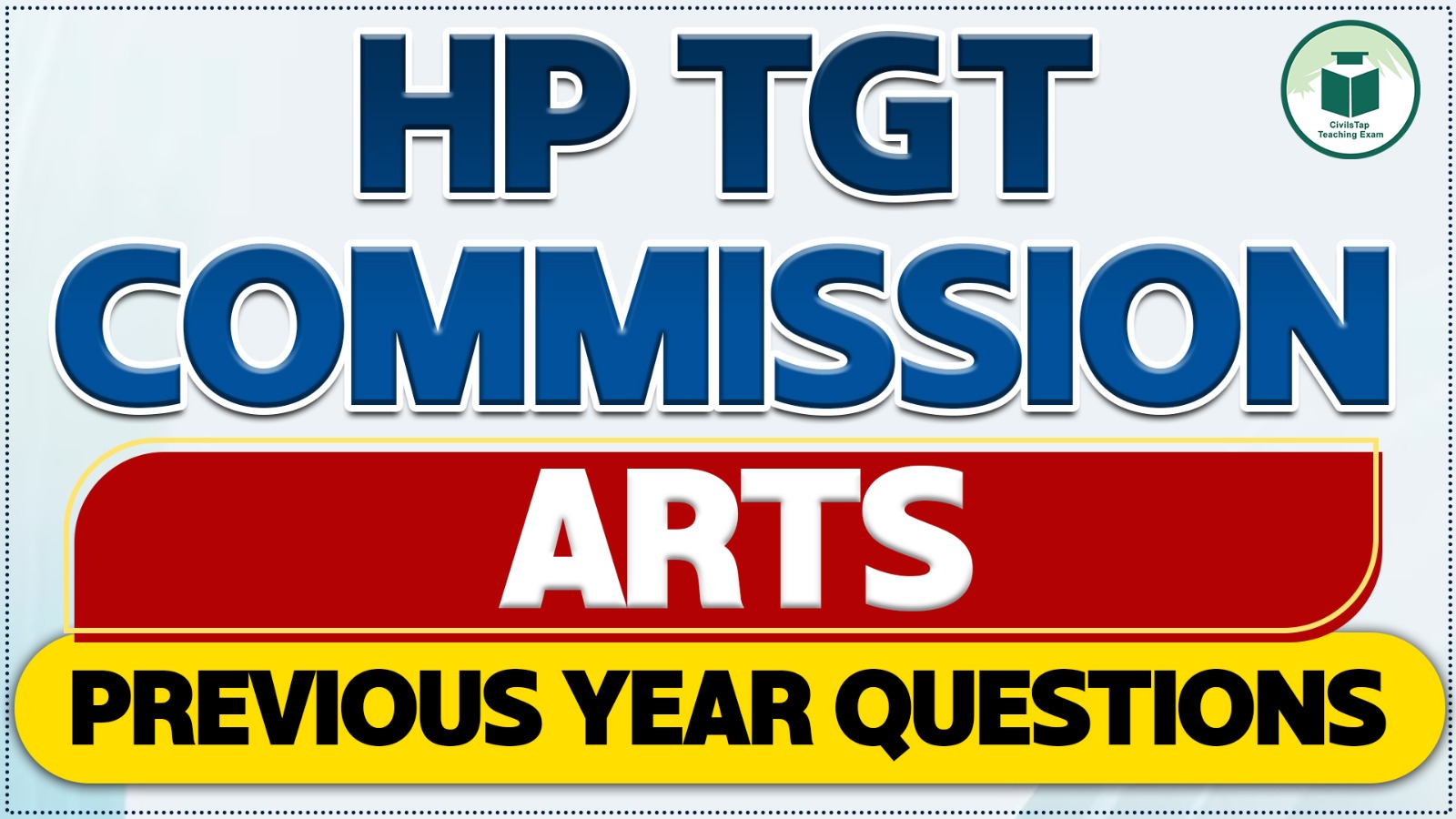 HP TGT COMMISSION ARTS PREVIOUS YEAR QUESTIONS cover
