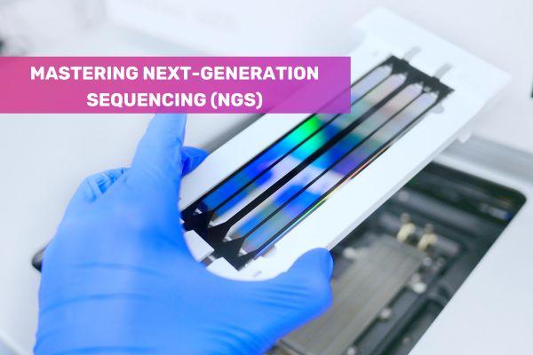 Advance Next-Generation Sequencing (NGS) cover