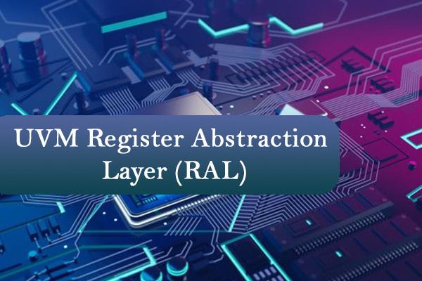UVM Register Abstraction Layer (RAL) cover