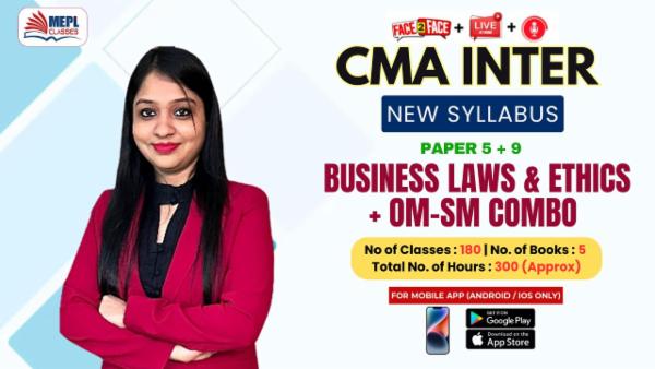 CMA INTER (NEW) - GROUP 1 & 2 - BUSINESS LAWS AND ETHICS & OM-SM COMBO - FOR MOBILE APP (ANDROID / IOS ONLY) cover