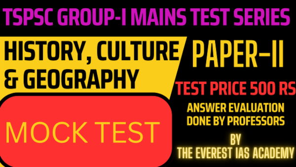 TSPSC Group-1 Mains Test Series-Paper-II History, Culture and Geography cover