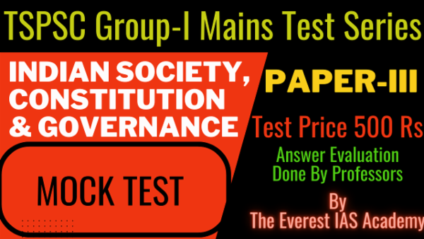 TSPSC Group-1 Mains Test Series-Paper-III Indian Society, Constitution and Governance cover