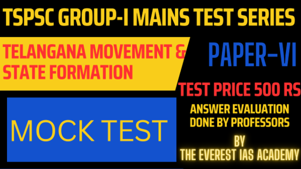 TSPSC Group-1 Mains Test Series-Paper-VI Telangana Movement and State Formation cover