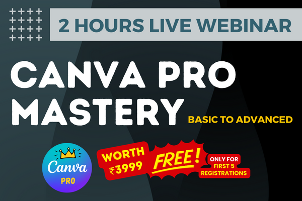 LIVE WEBINAR - CANVA PRO MASTERY cover