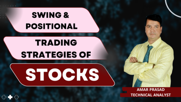 Swing & Positional Trading Strategies