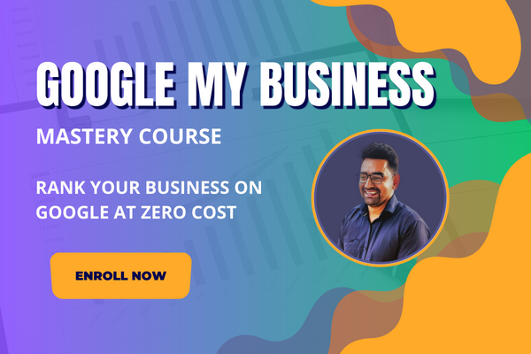 Google My Business - Generate Unlimited Business Inquiries for FREE cover